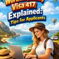 Work And Holiday Visa 417 Explained
