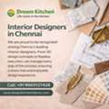 Interior Designers In Chennai For Beautiful And Functional Living Spaces By Dream Kitchen