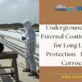 Underground Pipeline External Coating Services For Long Lasting Protection