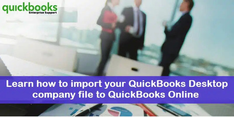 Washington DC, Accounting, How To Export QuickBooks Desktop File To QuickBooks Online Without Errors?