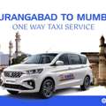 Affordable Aurangabad To Mumbai One Way Taxi Service By JB Cabs