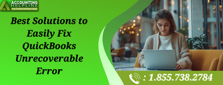 New York, Accounting, Easy Ways To Resolve QuickBooks Unrecoverable Error