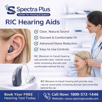 New Delhi, Health, RIC Hearing Aid | Advanced Digital Hearing Solutions By Spectra Plus India