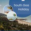 South Goa Holiday &ndash; Where Peace Meets The Sea