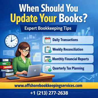 New York, Accounting, When Should You Update Your Books? Expert Bookkeeping Tips