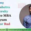 Kurukshetra University Distance MBA Program: Good Or Bad