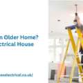 Rewiring An Older Home? Expert Electrical House Wiring