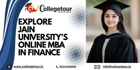 Bangalore, Lessons Offered, Explore Jain University&rsquo;s Online MBA In Finance