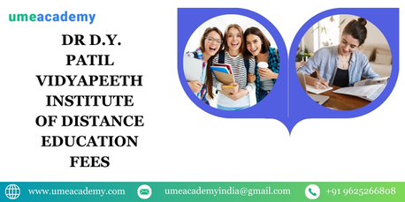 Mumbai, Lessons Offered, Dr D.Y. Patil Vidyapeeth Institute Of Distance Education  Fees