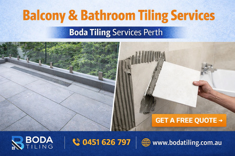 Perth, Construction, Balcony & Bathroom Tiling Services Perth -Boda Tiling Services Perth