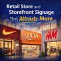 Retail Store And Storefront Signage That Attracts More