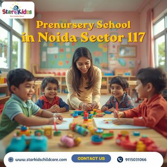 Noida, Daycare, Prenursery School Noida Sector 117 For Early Learning