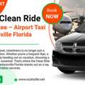Clean Ride Guarantee &ndash; Airport Taxi Jacksonville Florida