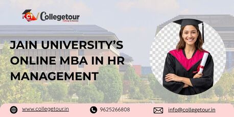 Bangalore, Lessons Offered, Jain University&rsquo;s Online MBA In HR Management