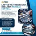 Affordable Laptop Motherboard Repair In Mumbai Central