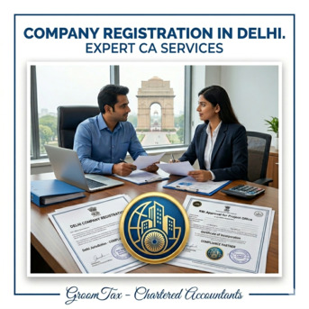New Delhi, Accounting, Company Registration In Delhi