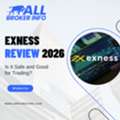 Exness Review 2026 &ndash; Is It Safe And Good For Trading?