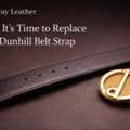 Best Dunhill Leather Belt Replacement Strap For Men