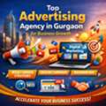 Top Advertising Agency In Gurgaon For Business Growth