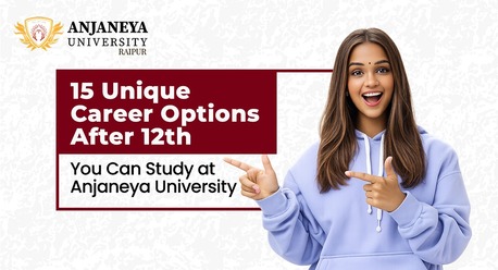 Mumbai, Education, 15 Unique Career Options After 12th You Can Study At Anjaneya University