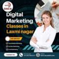 Digital Marketing Classes In Laxmi Nagar