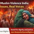 Anti-Muslim Violence India: Real Issues, Real Voices