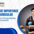 Explore The Importance Of Extracurricular Activities In Universities For Career Growth