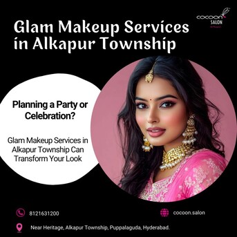 Hyderabad, Health, Glam Makeup Services In Alkapur Township | Cocoon Salon
