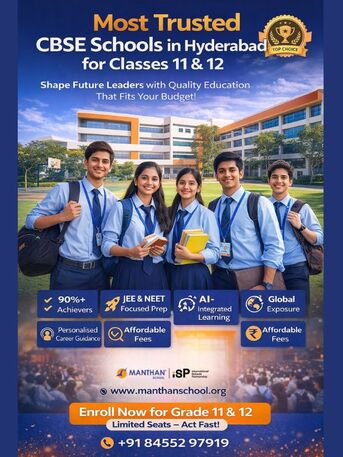 Hyderabad, Education, Most Trusted CBSE Schools In Hyderabad For Classes 11 & 12