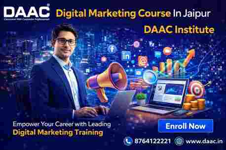 Jaipur, Education, Digital Marketing Course In Jaipur | DAAC Institute