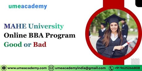 Bangalore, Lessons Offered, MAHE University Online BBA Program: Good Or Bad