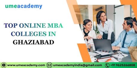 Ghaziabad, Lessons Offered, Top Online MBA Colleges In Ghaziabad