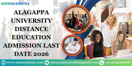 Chennai, Lessons Offered, Alagappa University Distance Education Admission Last Date 2026