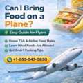 Can I Bring Food On A Plane? Easy Guide For Flyers