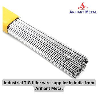 Mumbai, Industrial Machinery, Reliable TIG Filler Wire Supplier In India For Stainless Steel Welding | Arihant Metal