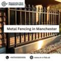 Durable Metal Fencing In Manchester For Homes And Businesses