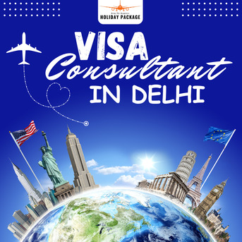 New Delhi, Travel, Visa Consultant In Delhi