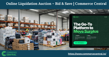 Austin, Business, Online Liquidation Auction &ndash; Bid & Save | Commerce Central