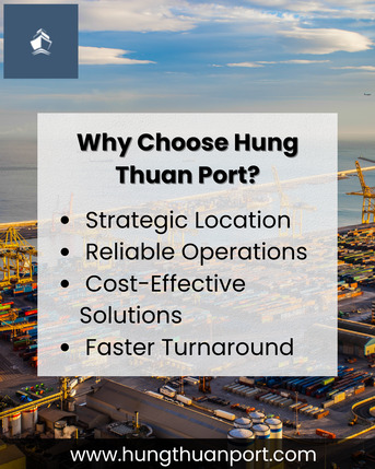 Da Nang, Items Wanted, Why Choose Hung Thuan Port?