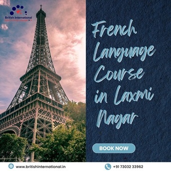 Laxmi Nagar, Education, French Language Course In Laxmi Nagar