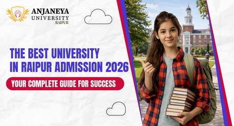 Mumbai, Education, The Best University In Raipur Admission 2026 &ndash; Your Complete Guide For Success