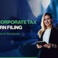 Corporate Tax Return Filing UAE: Step-by-Step Process