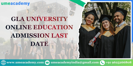 Lucknow, Lessons Offered, Gla University Online Education Admission Last Date
