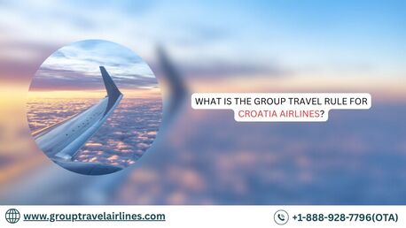 New York, Travel, What Is The Group Travel Rule For Croatia Airlines?