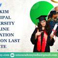 Sikkim Manipal University Online Education Admission Last Date