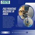 Pad Printing Machine In India