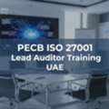 PECB ISO 27001 Lead Auditor Training UAE | AAC