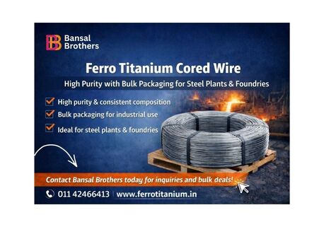 Mumbai, Automotive, Ferro Titanium Cored Wire | High Purity With Bulk Packaging For Steel Plants & Foundries
