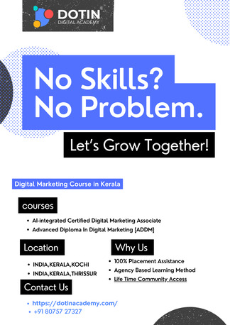 Cochin, Education, No Skills? Start Digital Marketing Today!