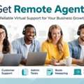 Get Remote Agents: Reliable Virtual Support For Your Business Growth